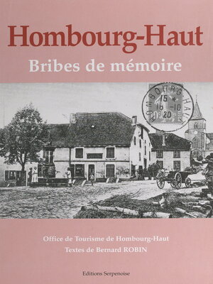 cover image of Hombourg-Haut, bribes de mémoire